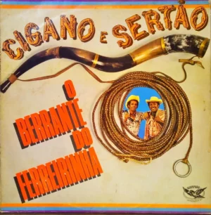 Cigano E Sertão - O Berrante Do Ferreirinha º (Capa Digitalizada)