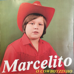 Marcelito – O Cowboyzinho º (Capa Digitalizada)