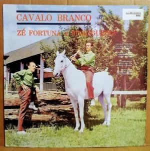 Zé Fortuna E Pitangueira - Cavalo Branco º (Capa Digitalizada)