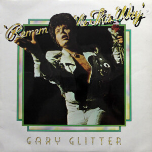 Gary Glitter – Remember Me This Way º (Capa digitalizada)