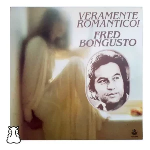 Fred Bongusto - Veramente Romantico! º