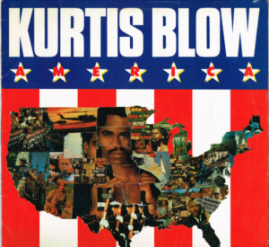 Kurtis Blow – America º (Capa digitalizada)