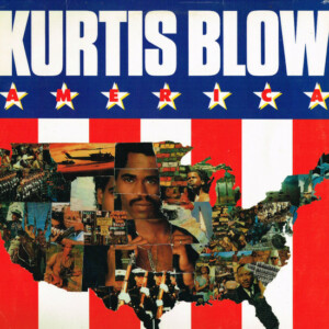 Kurtis Blow – America º (Capa digitalizada)