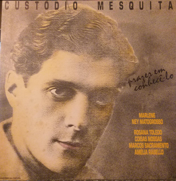 Custódio Mesquita- Prazer Em Conhecê-lo º