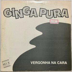 Ginga Pura – Vergonha Na Cara º