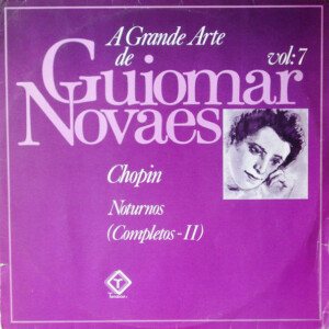 Guiomar Novaes, Chopin – Noturnos (Completos II)
