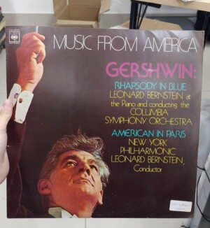 Gershwin*, Leonard Bernstein – Rhapsody In Blue / An American In Paris
