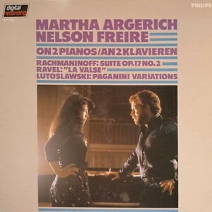 Martha Argerich, Nelson Freire – On 2 Pianos = An 2 Klavieren