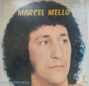 Marcel Mello – O Filho Que Não Nasceu º