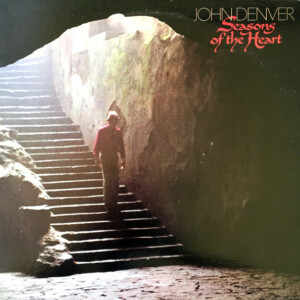 John Denver – Seasons Of The Heart º