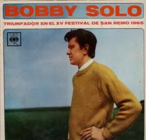 Bobby Solo – Triunfador En El XV Festival De San Remo 1965 º