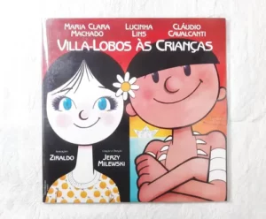 Villa Lobos Às Crianças º