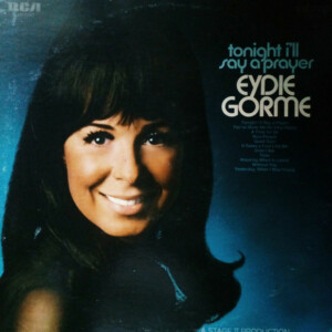 Eydie Gormé – Tonight I'll Say A Prayer º