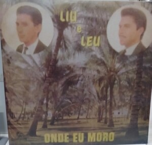 Liu E Leu Onde Eu Moro (Raro) Capa Digitalizada º