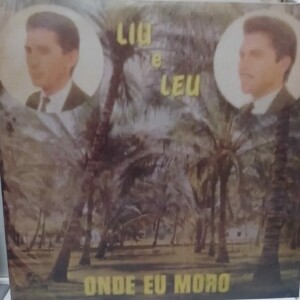 Liu E Leu Onde Eu Moro (Raro) Capa Digitalizada º