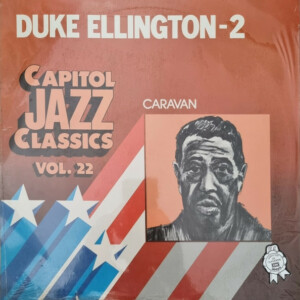 Duke Ellington – Caravan Capitol Jazz Classics - Volume 22 º
