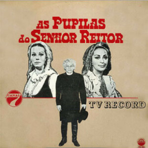 Manuel Marques – As Pupilas Do Senhor Reitor (Trilhas Sonoras da Novela) Capa Digitalizada º