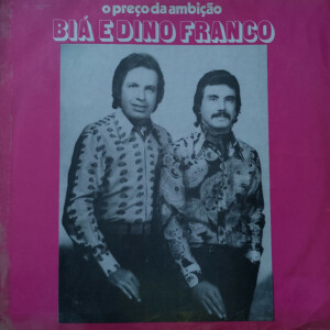 Biá E Dino Franco – O Preço Da Ambição Capa Digitalizada º