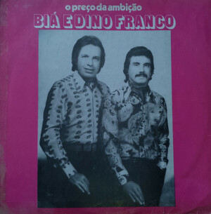 Biá E Dino Franco – O Preço Da Ambição Capa Digitalizada º