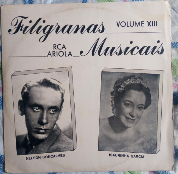 Nelson Gonçalves / Isaurinha Garcia – Filigranas Musicais RCA Ariola - Volume XIII (Capa digitalizada) º