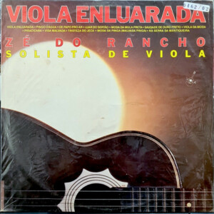 Zé Do Rancho – Viola Enluarada º