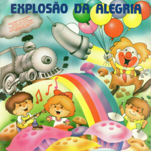 Explosao Da Alegria º