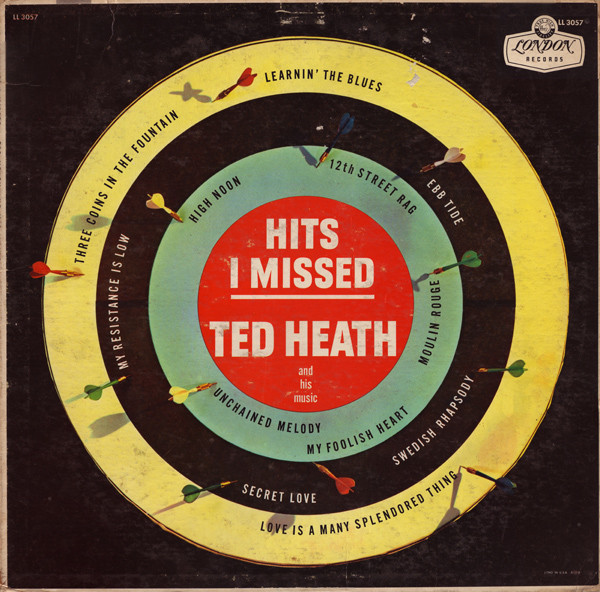 Ted Heath And His Music – Hits I Missed º
