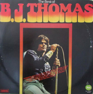 The Best Of B.J. Thomas º