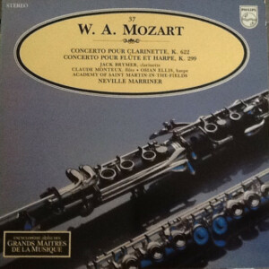 W. A. Mozart 37  Concerto pour clarinette K622 - Concerto pour flûte et harpe K299 º