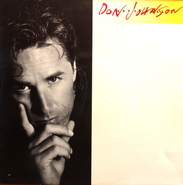 Don Johnson – Let It Roll º