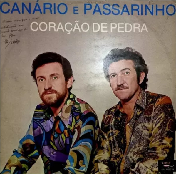 Canário E Passarinho – Coração de Pedra º