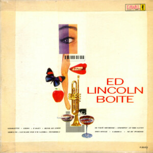 Ed Lincoln – Boite º