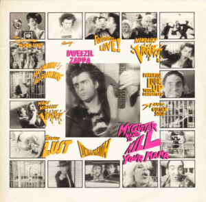 Dweezil Zappa – My Guitar Wants To Kill Your Mama º