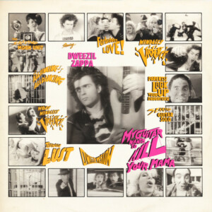 Dweezil Zappa – My Guitar Wants To Kill Your Mama º