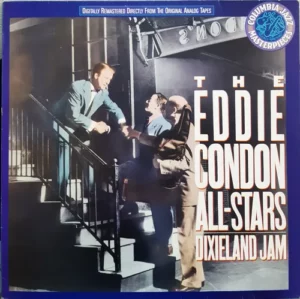 The Eddie Condon All-Stars – Dixieland Jam º