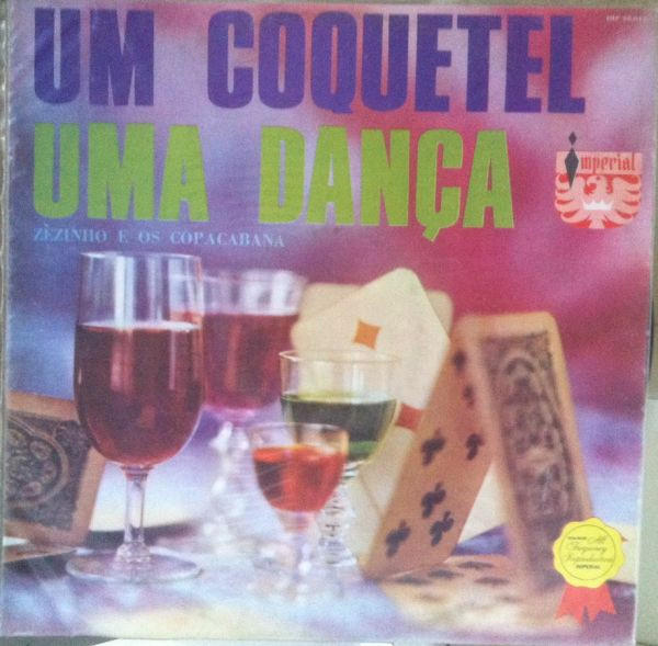 Zézinho E Os Copacabana – Um Coquetel Uma Dança º
