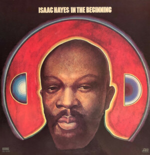 Isaac Hayes – In The Beginning (Importado) º