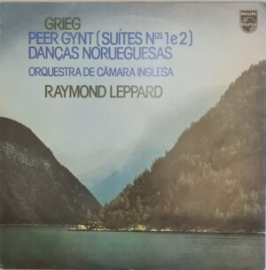 Grieg, Peer Gynt: Suites N. 1 E 2 Danças Norueguesas Orquestra de Camara Inglesa Raymond Leppard º