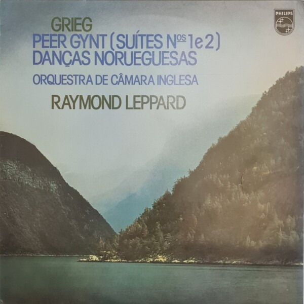 Grieg, Peer Gynt: Suites N. 1 E 2 Danças Norueguesas Orquestra de Camara Inglesa Raymond Leppard º