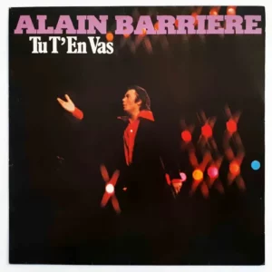 Alain Barrière - Tu T'en Vas º