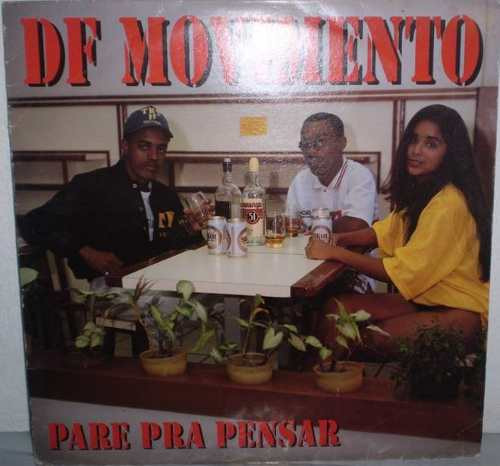DF Movimento – Pare Pra Pensar º