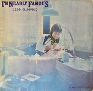 Cliff Richard – I'm Nearly Famous º