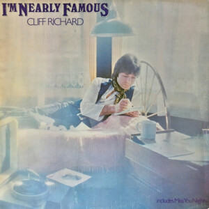 Cliff Richard – I'm Nearly Famous º