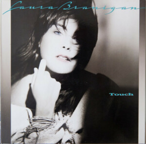Laura Branigan – Touch º