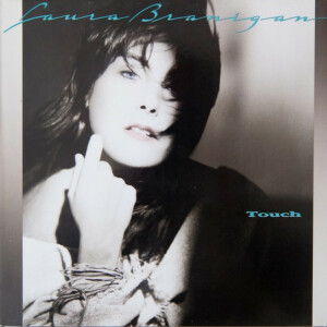 Laura Branigan – Touch º