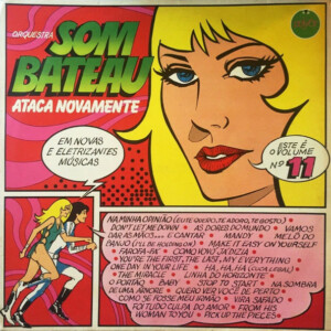 Orquestra Som Bateau – Ataca Novamente Volume 11 º