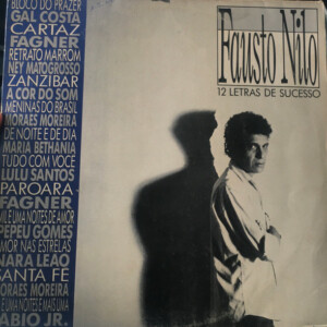 Fausto Nilo – 12 Letras De Sucesso º
