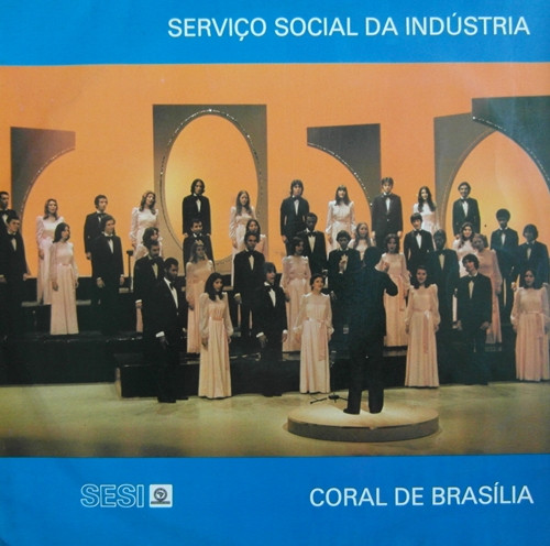 Coral De Brasília – Coral De Brasília º