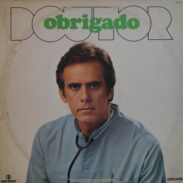 Obrigado Doutor  (Trilha Sonora Original) º