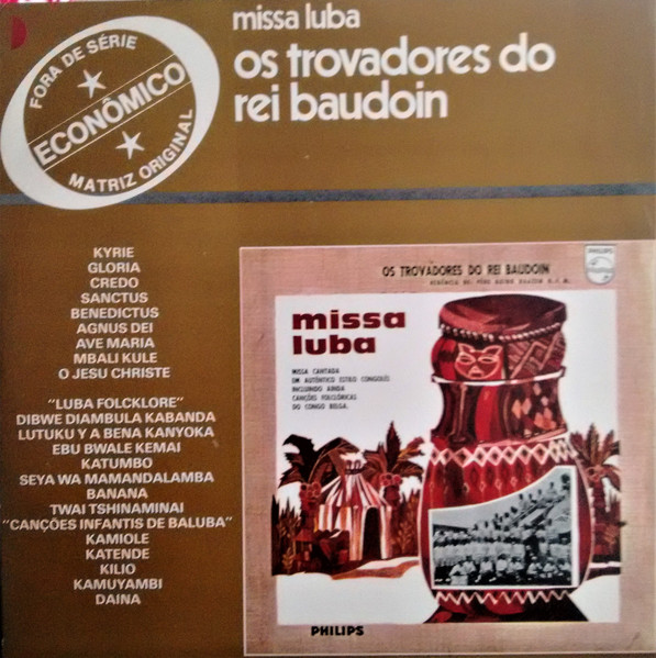 Os Trovadores Do Rei Baudoin*, Père Guido Haazen – Missa Luba º